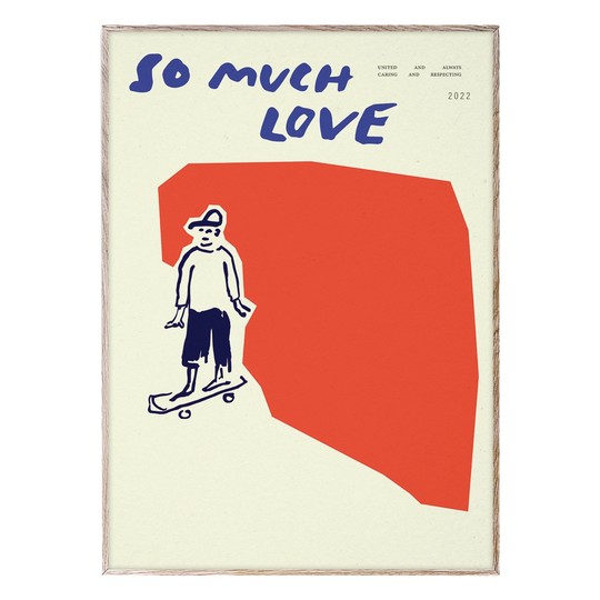 MADO So Much Love Skateboard juliste, 30 x 40 cm